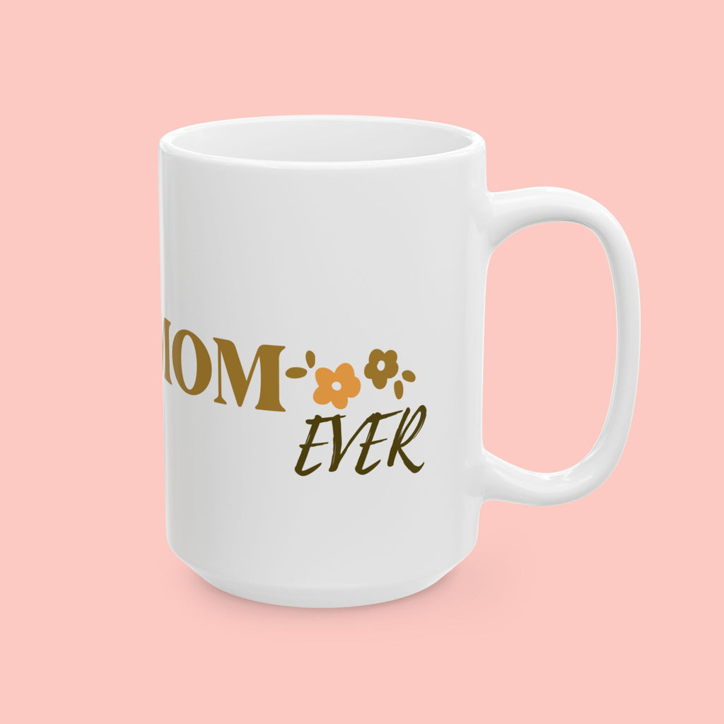 Dog Mom Ceramic Mug — 'Best Dog Mom Ever' Gold Script Coffee Cup (11oz & 15oz)