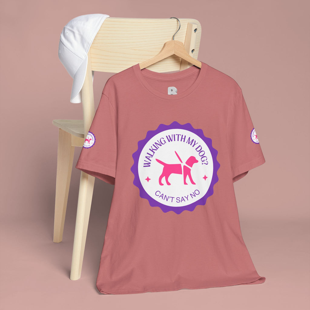 Walking With My Dogs T‑Shirt — "Can't Say No" Dog Lover Tee