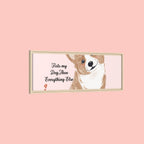Framed Canvas Print — "First My Dog, Then Everything Else" Corgi Wall Art