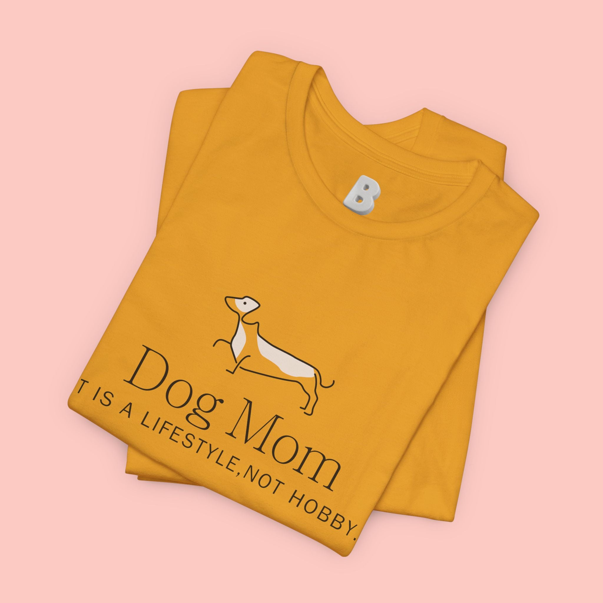 Dog Mom Tee — "Dog Mom: It Is A Lifestyle, Not Hobby" Cute Dachshund Graphic T-Shirt