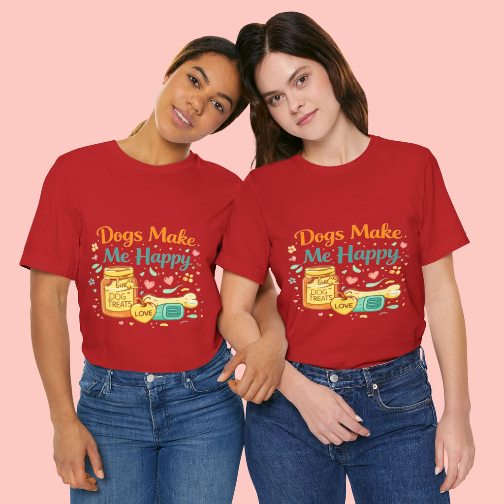 Dogs Make Me Happy T-Shirt