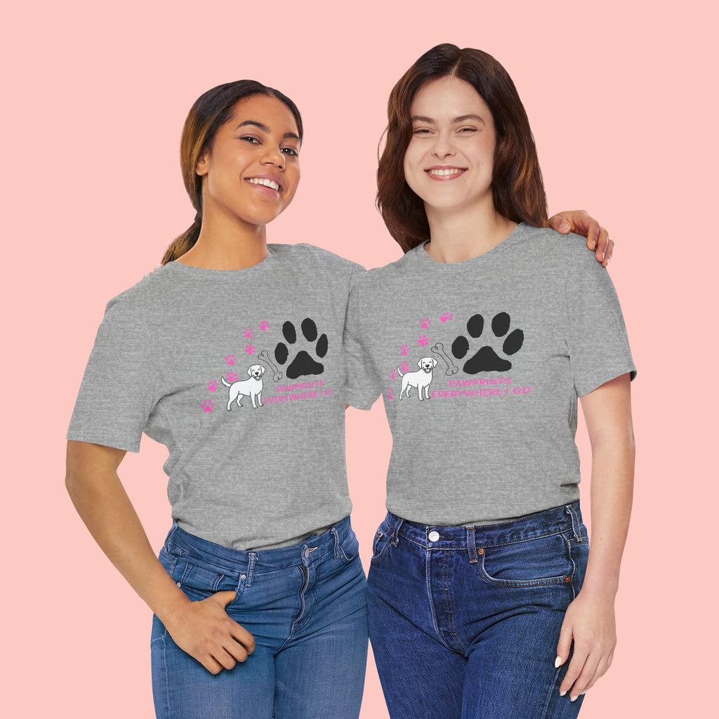 Dog Pawprint T-Shirt — "Pawprints Everywhere I Go" Cute Pet Lover Tee