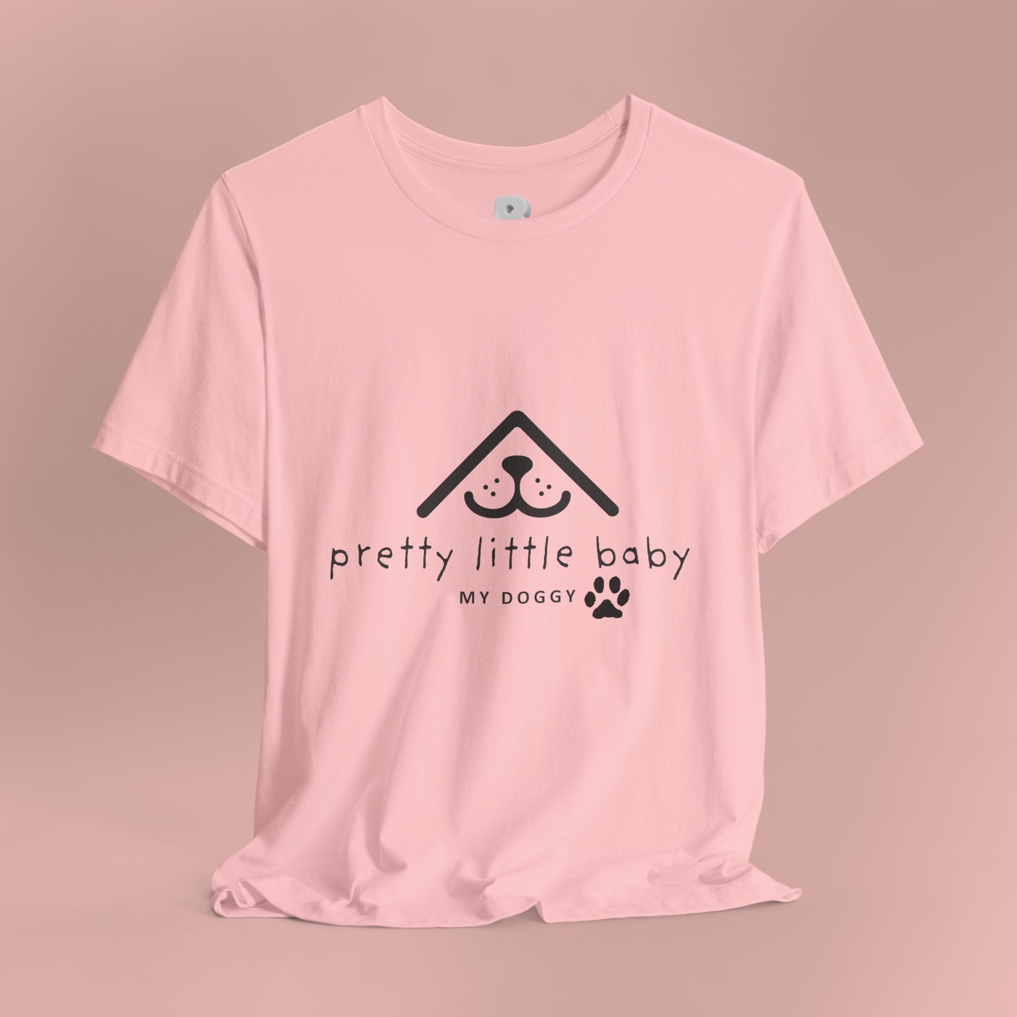 Pretty Little Baby My Doggie T-Shirt