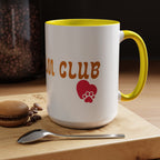 Dog Mom Club Coffee Mug — Accent 11/15oz