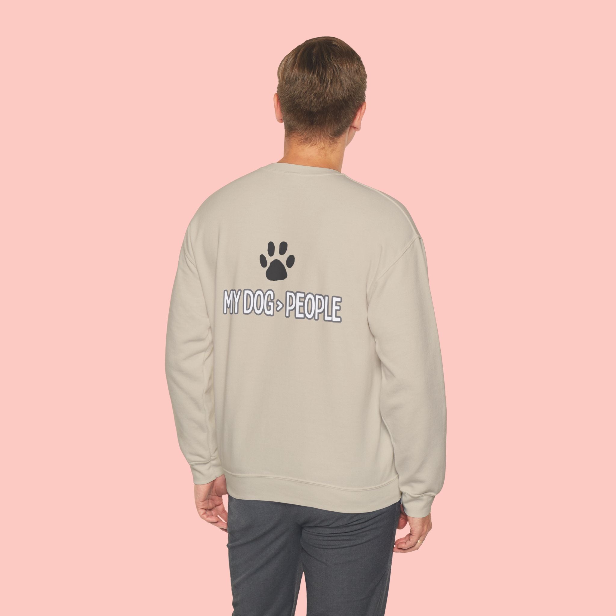 My Dog > People Crewneck Sweatshirt