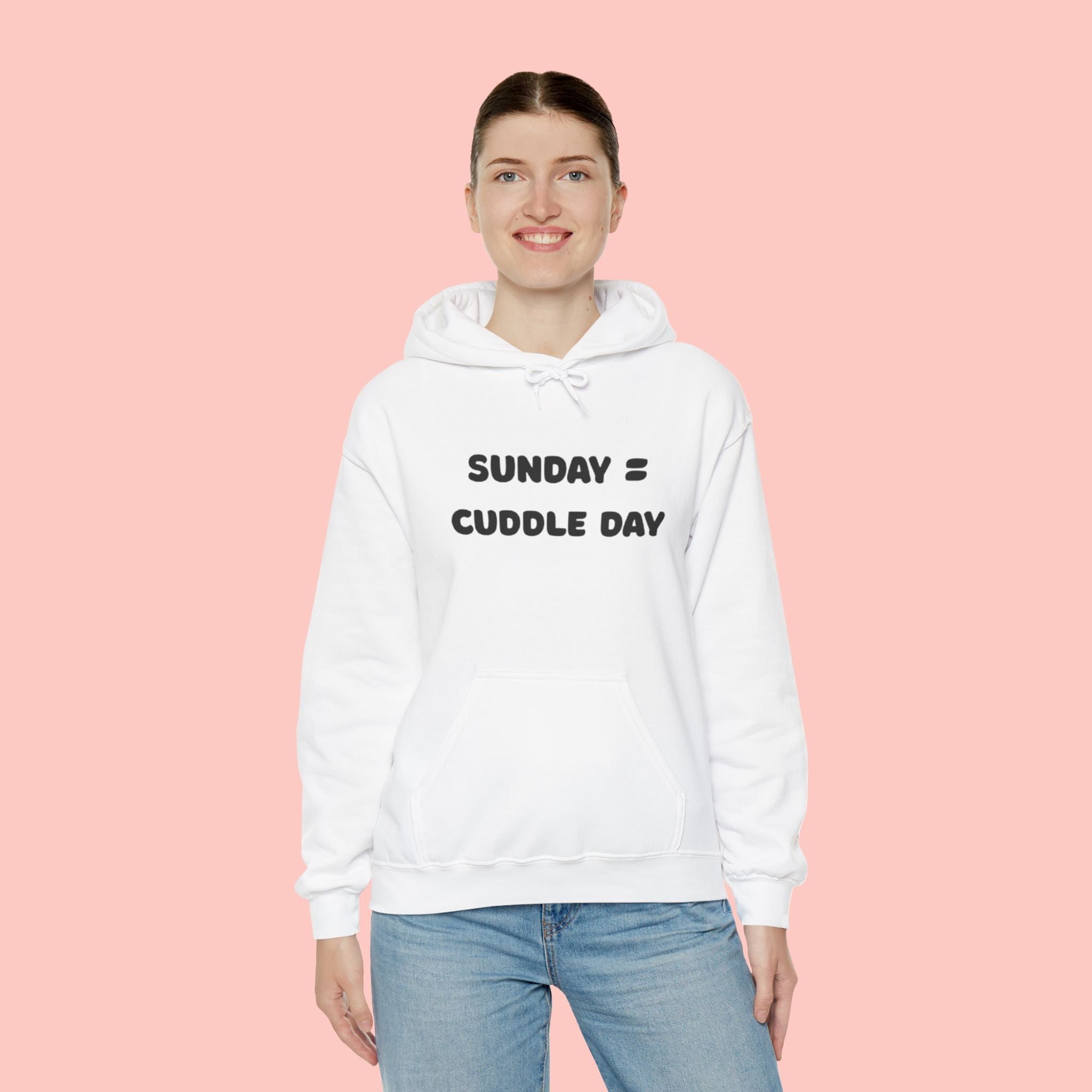 Cuddle Day Hoodie — “Sunday = Cuddle Day” Cozy Pullover