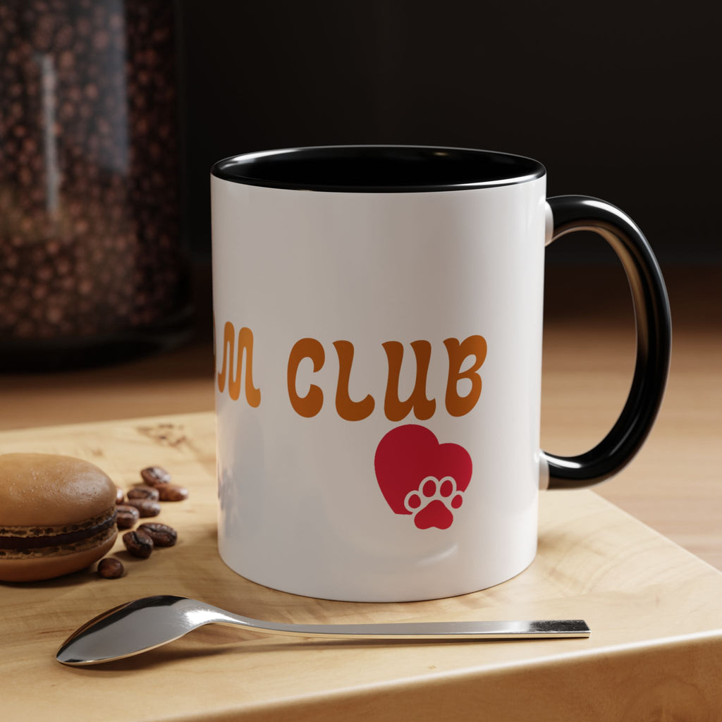 Dog Mom Club Coffee Mug — Accent 11/15oz