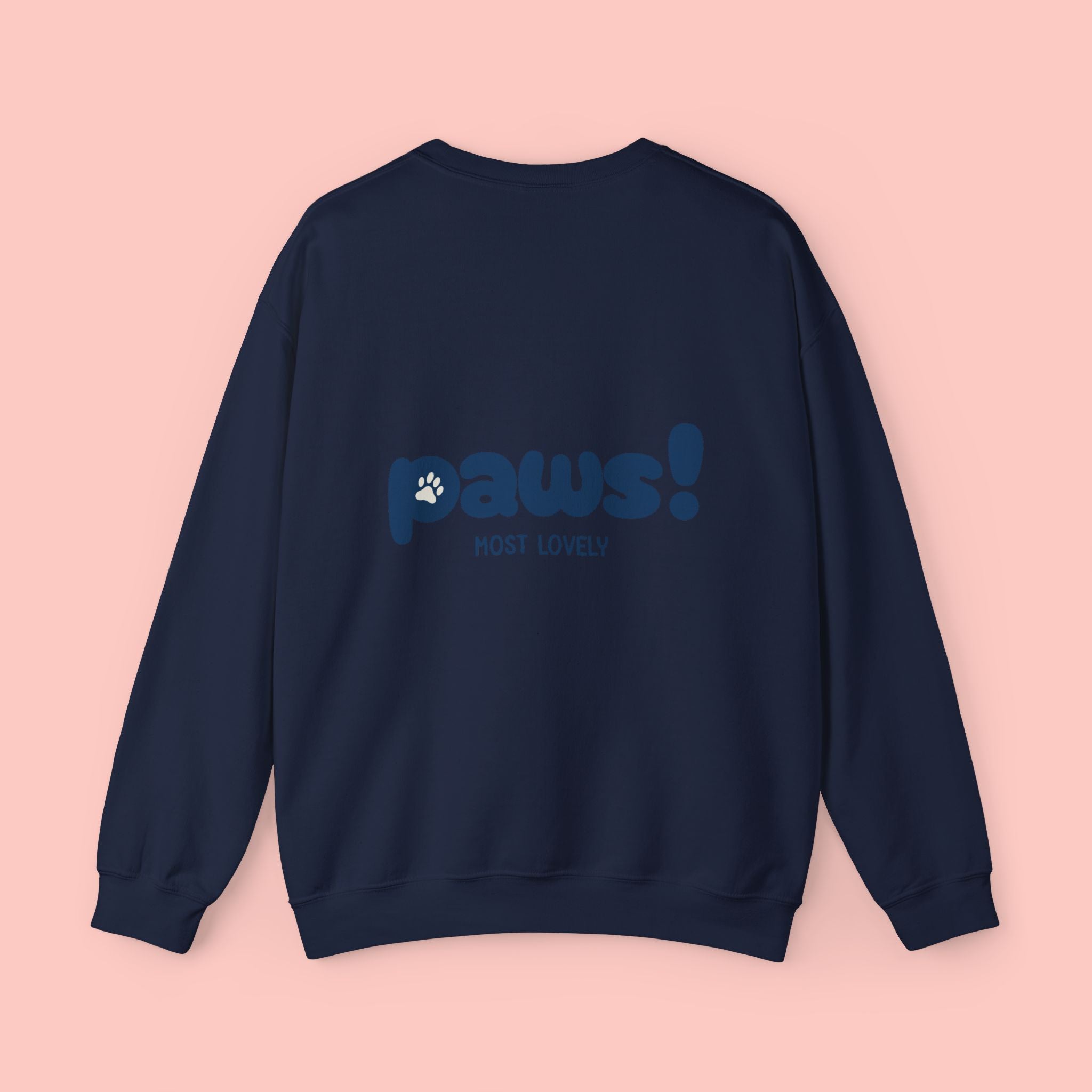 Paws! Most Lovely Crewneck Sweatshirt