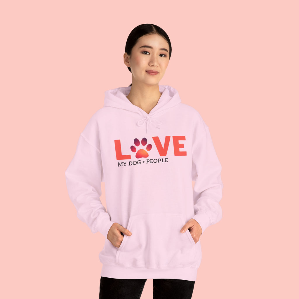 Dog Lover Hoodie — "LOVE (paw) My Dog > People" Graphic Sweatshirt