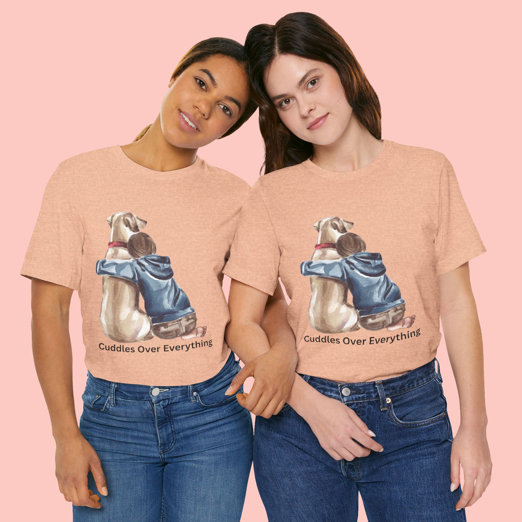 Cuddles Over Everything Tee — Boy Hugging Dog Animal Lover T-Shirt