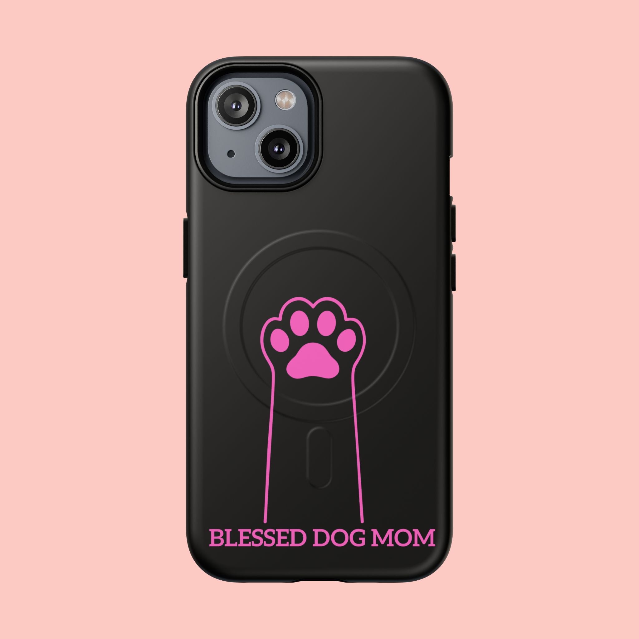 Blessed Dog Mom Tough Magnetic Phone Case