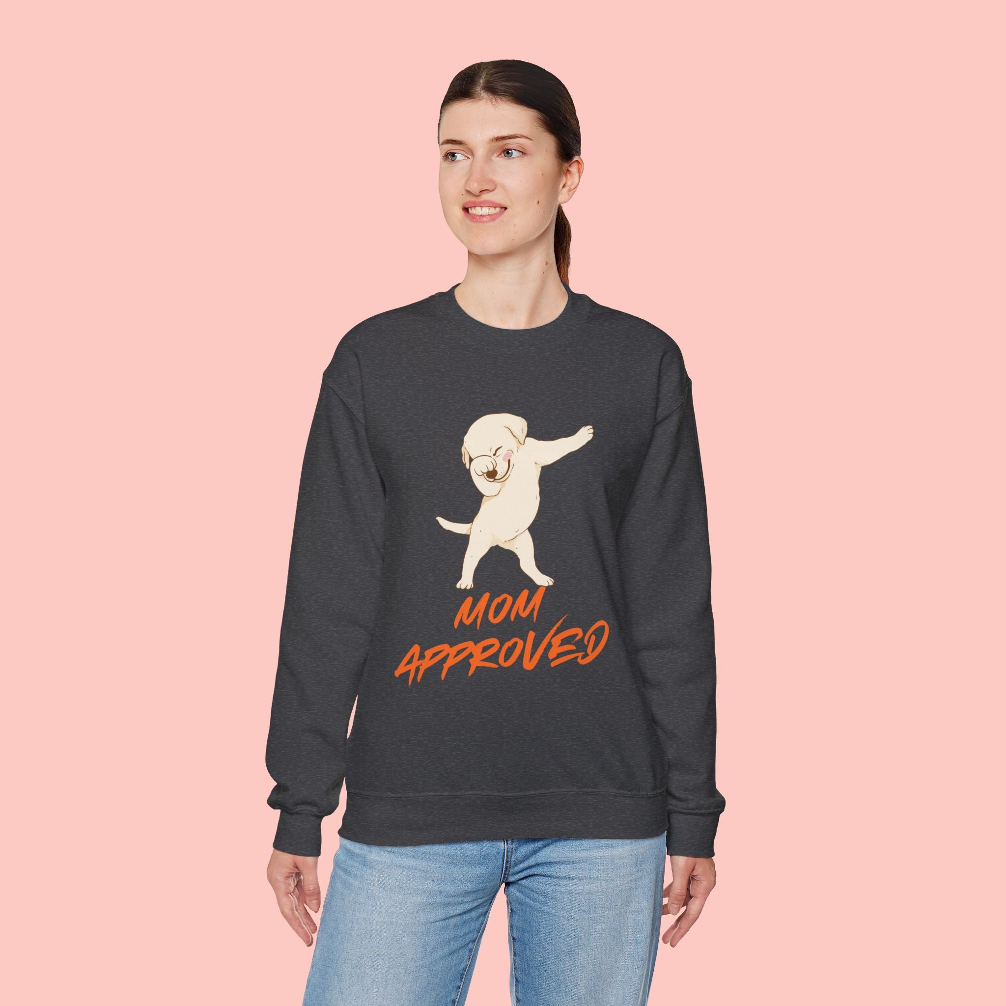 Crewneck Sweatshirt - 'Mom Approved' Dabbing Dog Cute Graphic