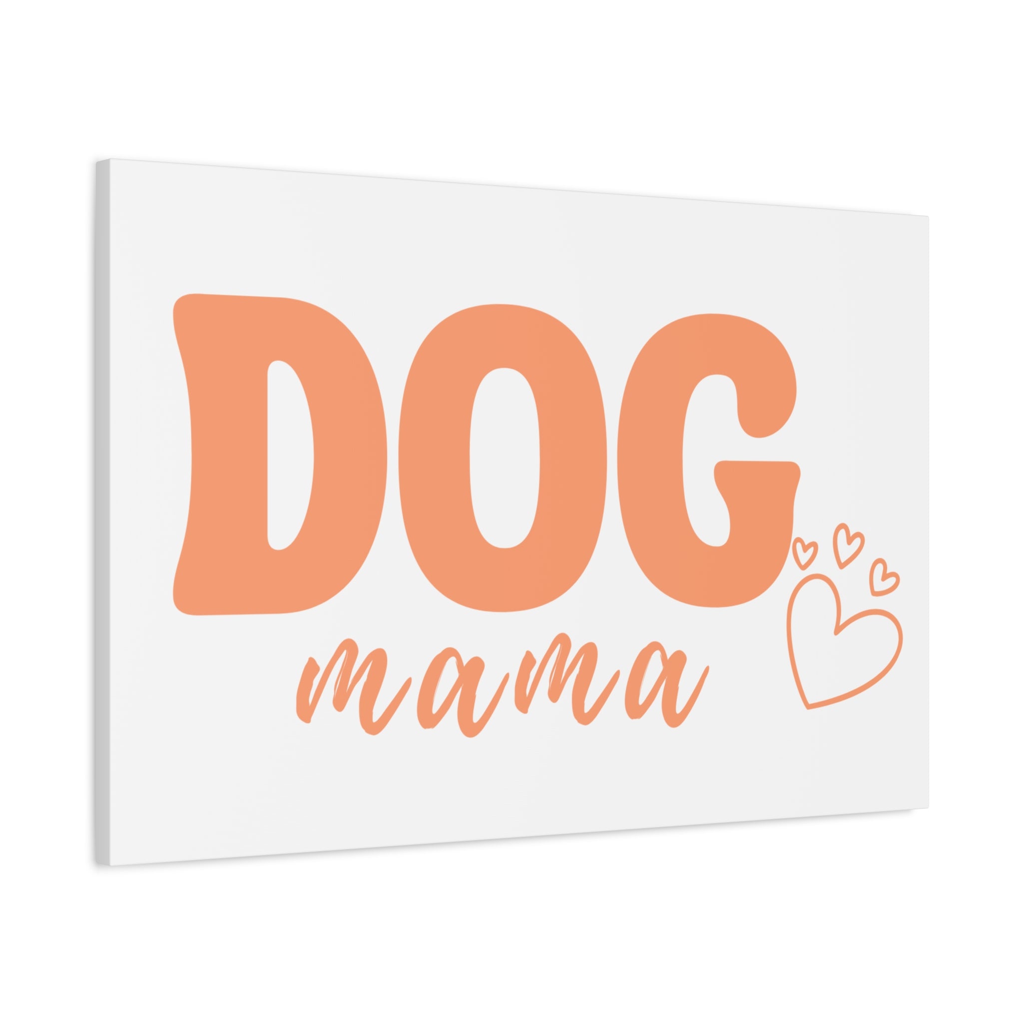 Dog Mama Matte Canvas Wall Art – Peach Script Pet Lover Decor