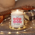 Best Dog Mom Ever Soy Candle — 9oz Scented Gift for Dog Lovers