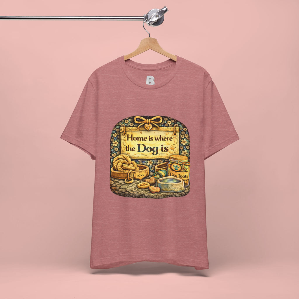 Home Is Where the Dog Is T-Shirt — Cozy Vintage Dog Lover Tee