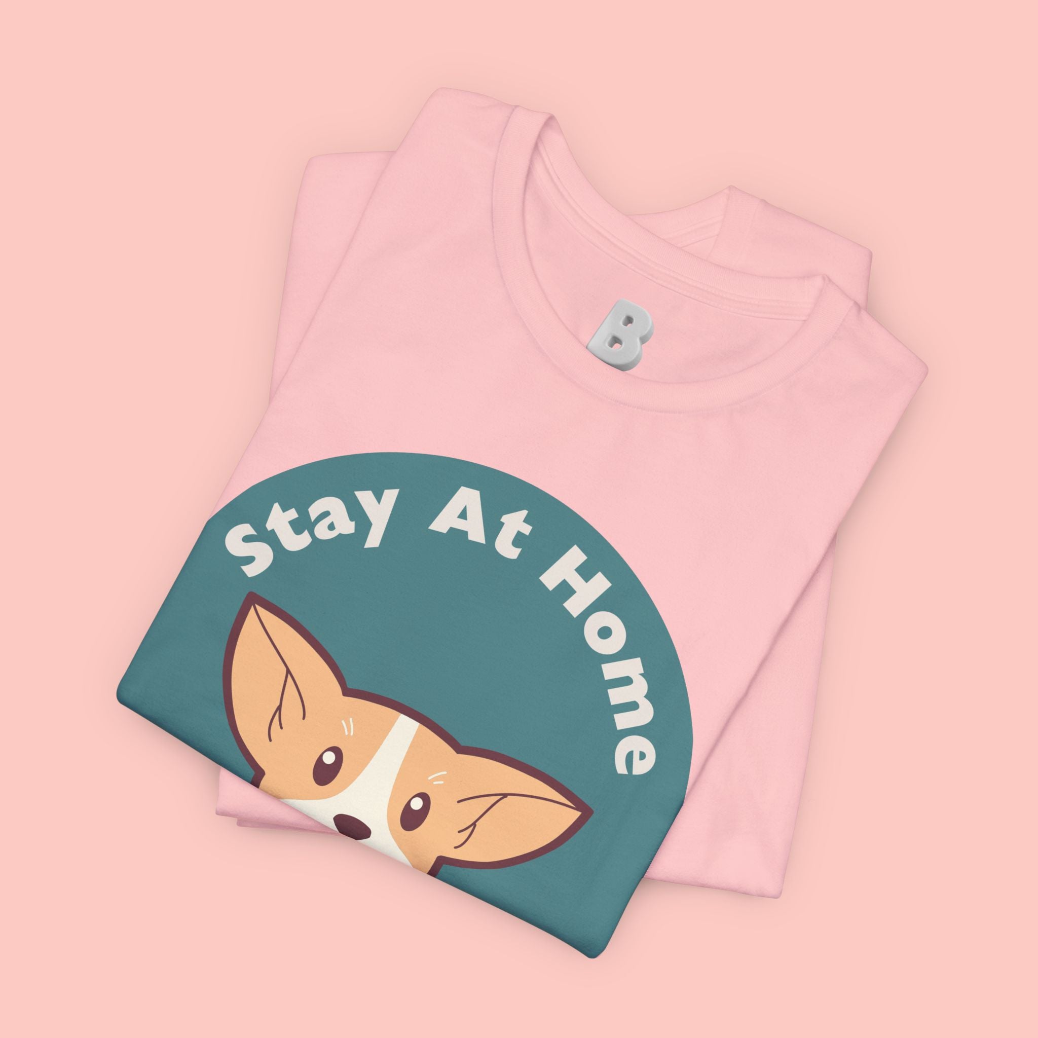Stay At Home Dog Mom T-Shirt — Cute Corgi Graphic Tee
