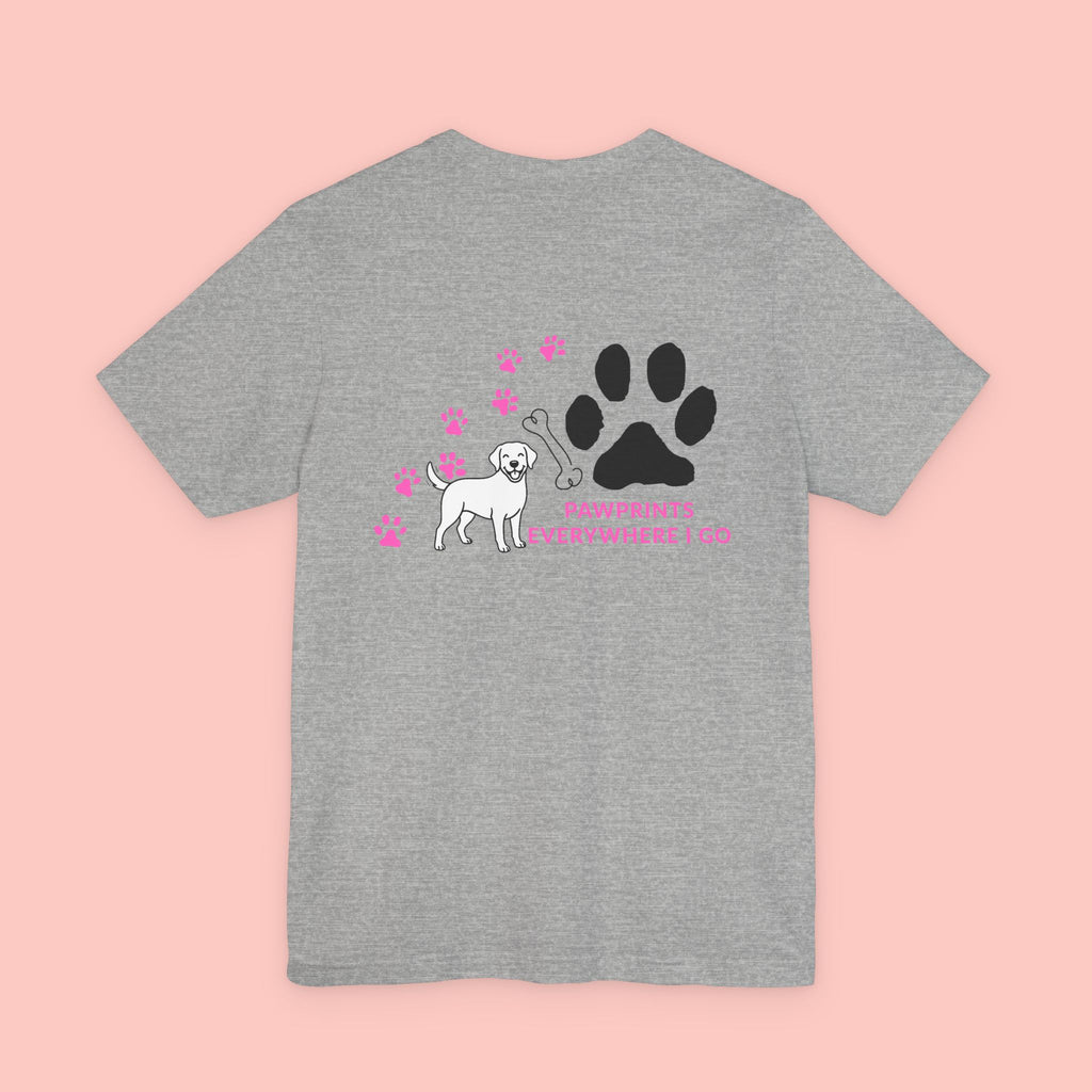 Pawprints Everywhere Tee — Dog Lover Short Sleeve Shirt