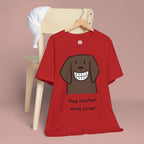 Dog Mother Wine Lover T-Shirt — Cute Cartoon Dog Graphic Tee