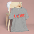 Dog Lover Tee - "LOVE My Dog > People" Paw Print Graphic T-Shirt