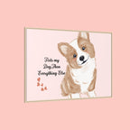 Framed Canvas Print — "First My Dog, Then Everything Else" Corgi Wall Art