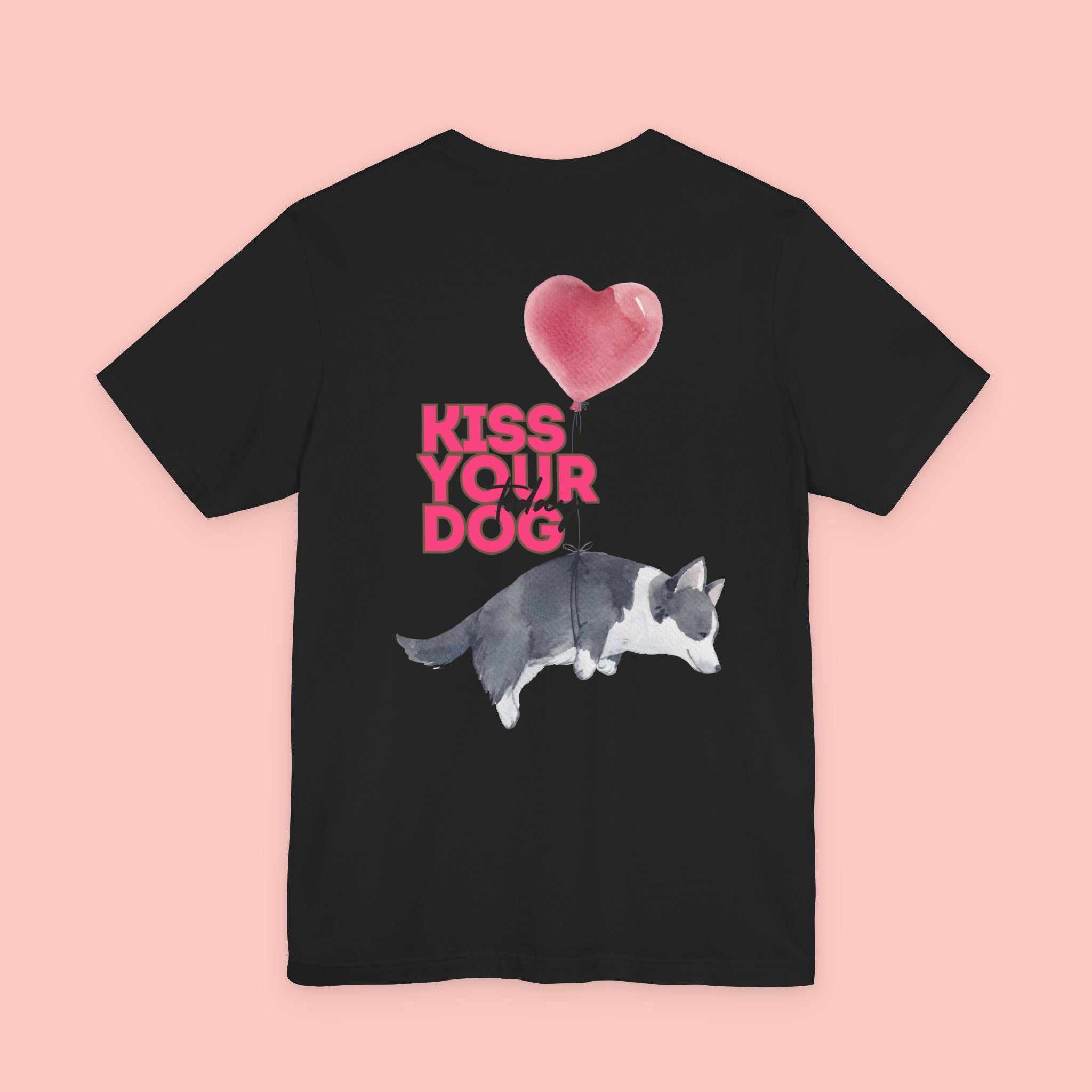 Kiss Your Dog Tee — Corgi Heart Balloon Graphic T-Shirt