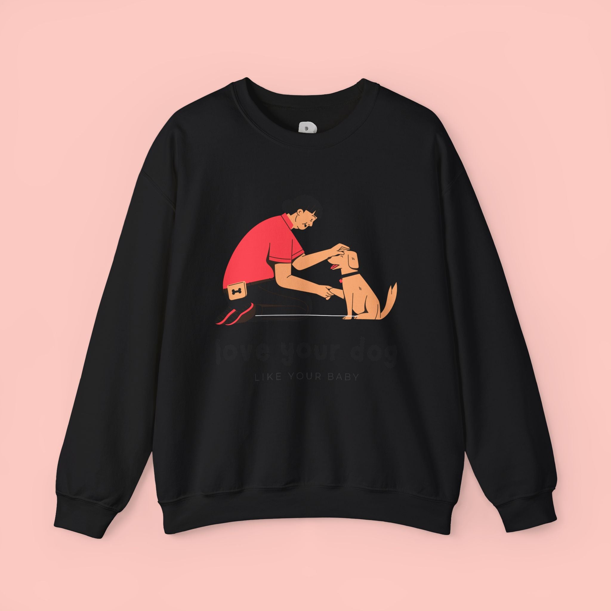 Love Your Dog Crewneck Sweatshirt — Cute Pet Lover Graphic Pullover