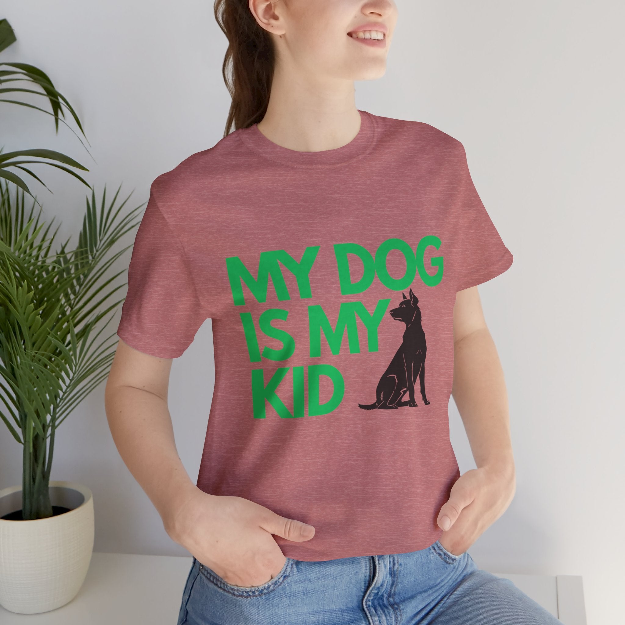 My Dog Is My Kid T-Shirt — Funny Pet Mom/Dad Tee with Sitting Dog Graphic