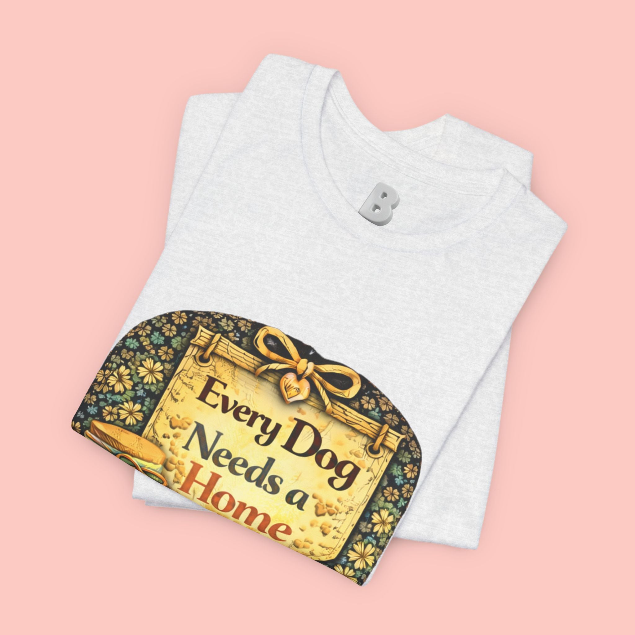 Dog Rescue Tee — "Every Dog Needs a Home" Shelter Support T-Shirt