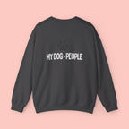 My Dog > People Crewneck Sweatshirt