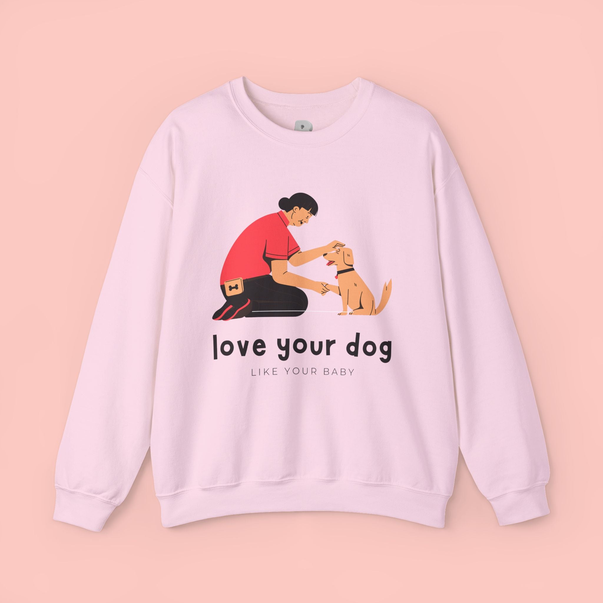 Love Your Dog Crewneck Sweatshirt — Cute Pet Lover Graphic Pullover