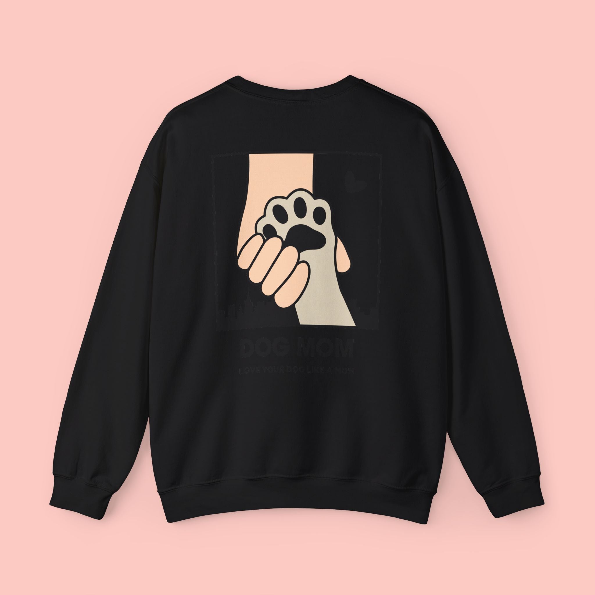 Dog Mom Sweatshirt – 'Love Your Dog Like a Mom' Crewneck