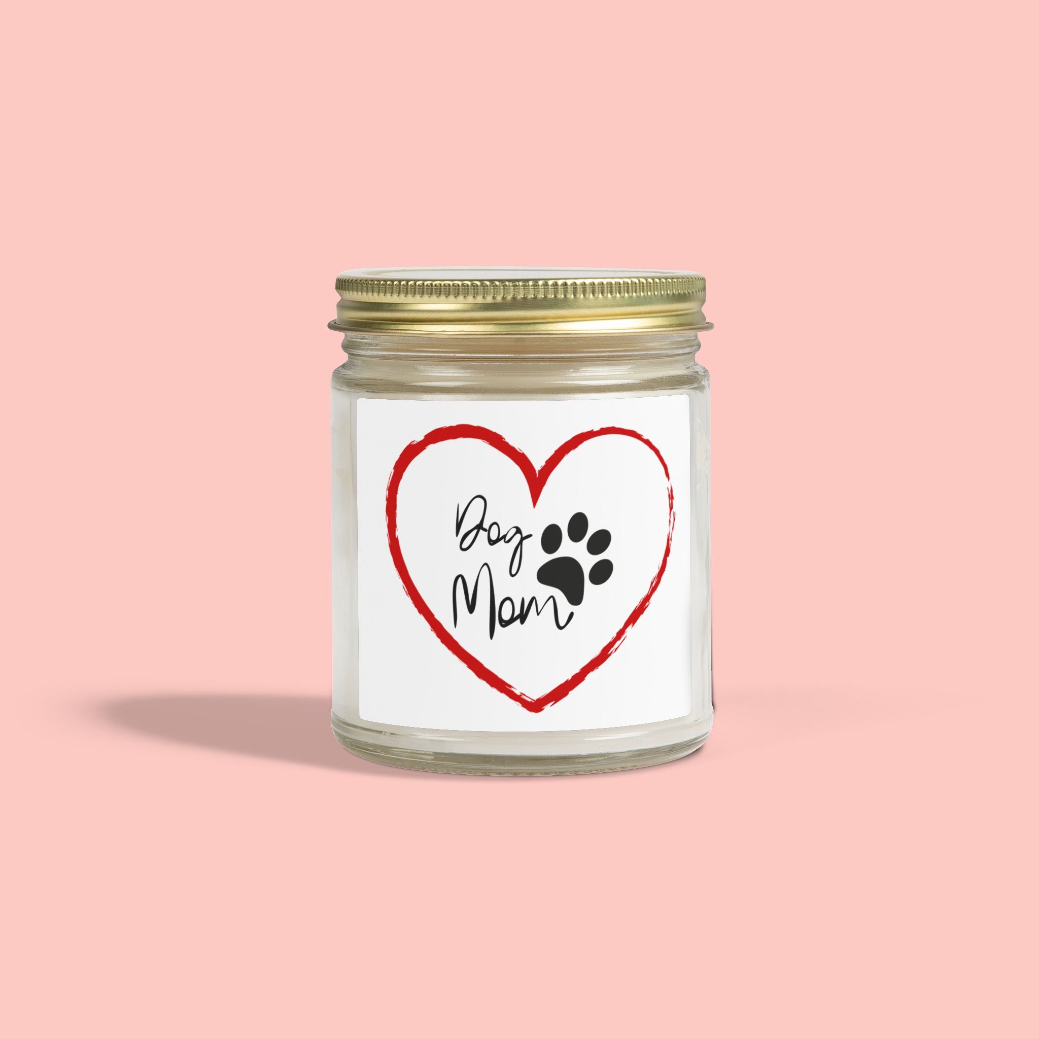 Dog Mom Soy Candle — Coconut Apricot Wax (4oz & 9oz)