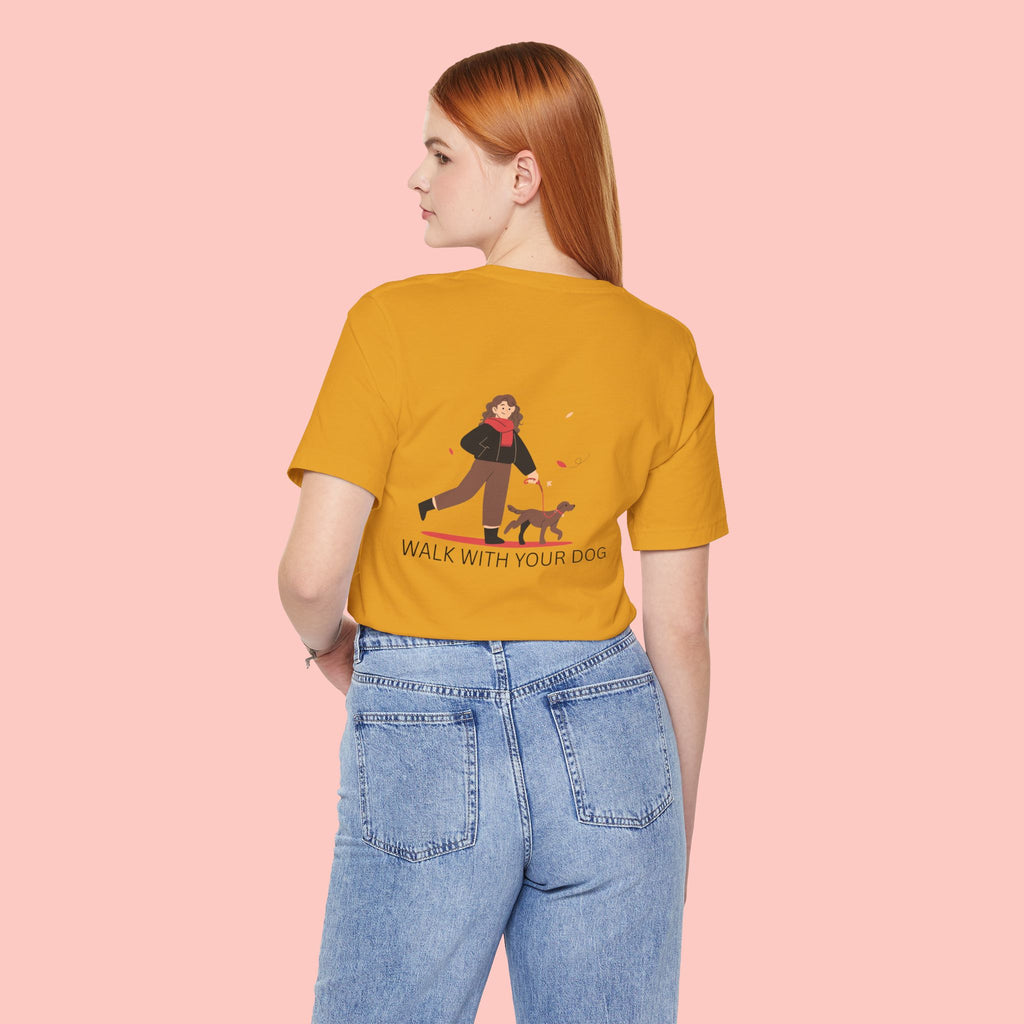 Walk With Your Dog T‑Shirt — Cute Dog Walking Graphic Tee