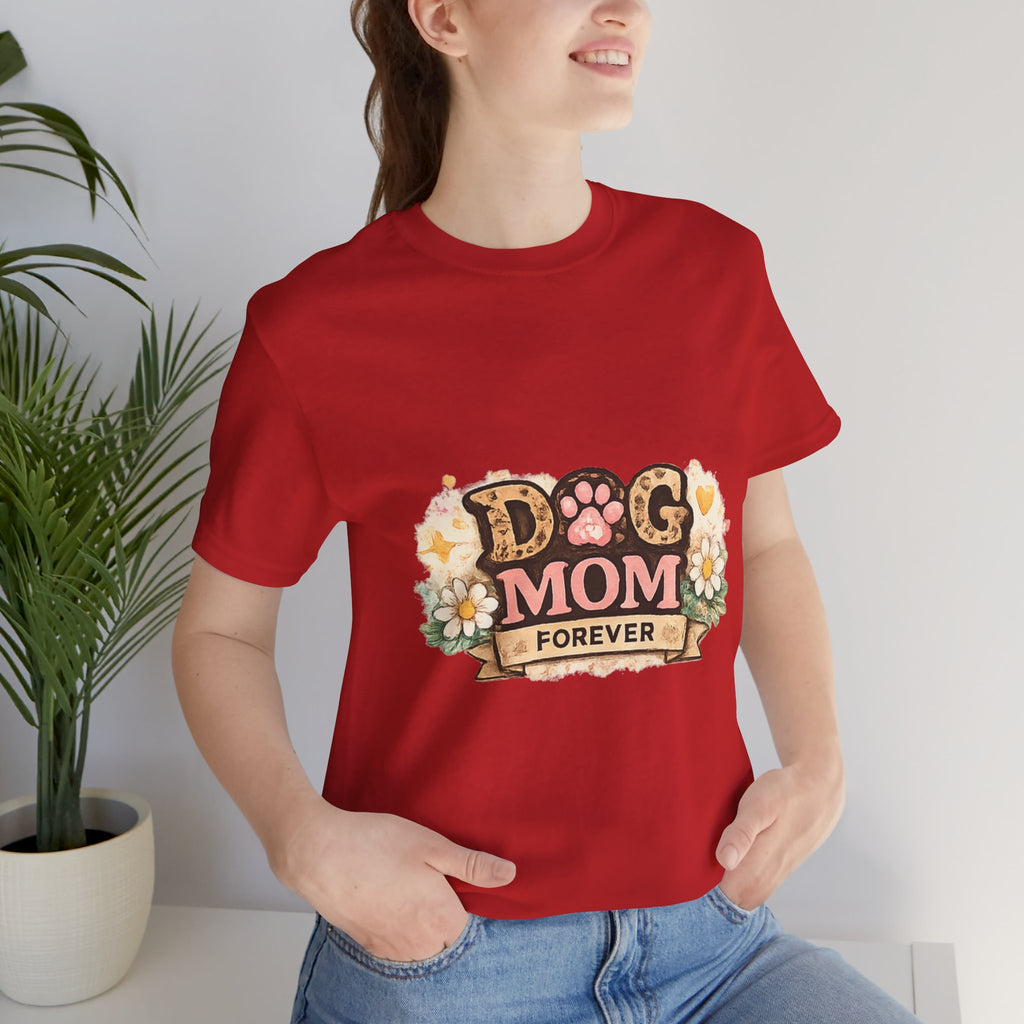 Dog Mom Forever T‑Shirt — Floral Paw Print Tee for Pet Lovers