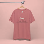 Dog Mom Tee — "Dog Mom: It Is A Lifestyle, Not Hobby" Cute Dachshund Graphic T-Shirt