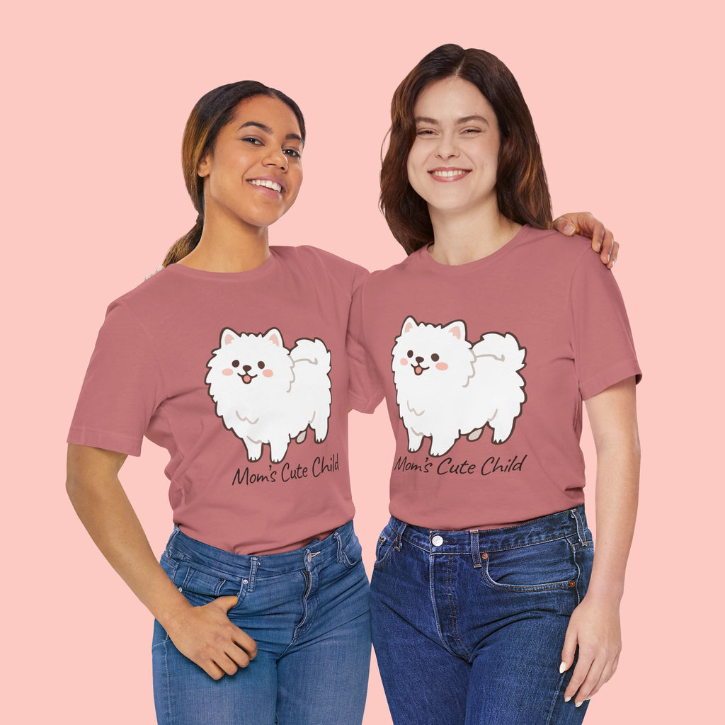 Cute Fluffy Pomeranian Tee — "Mom's Cute Child" Dog T-Shirt