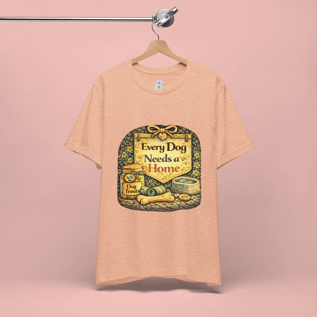 Dog Rescue Tee — "Every Dog Needs a Home" Shelter Support T-Shirt
