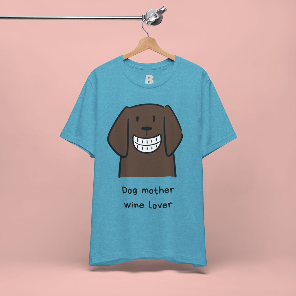Dog Mother Wine Lover T-Shirt — Cute Cartoon Dog Graphic Tee