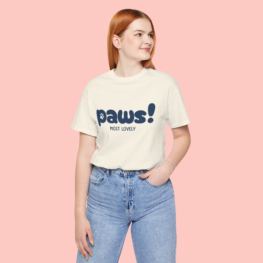 Paws! Cute Paw Print Tee — "Most Lovely" Graphic T-Shirt for Dog & Cat Lovers