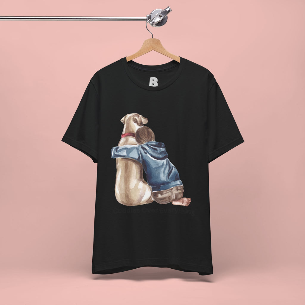 Cuddles Over Everything Tee — Boy Hugging Dog Animal Lover T-Shirt