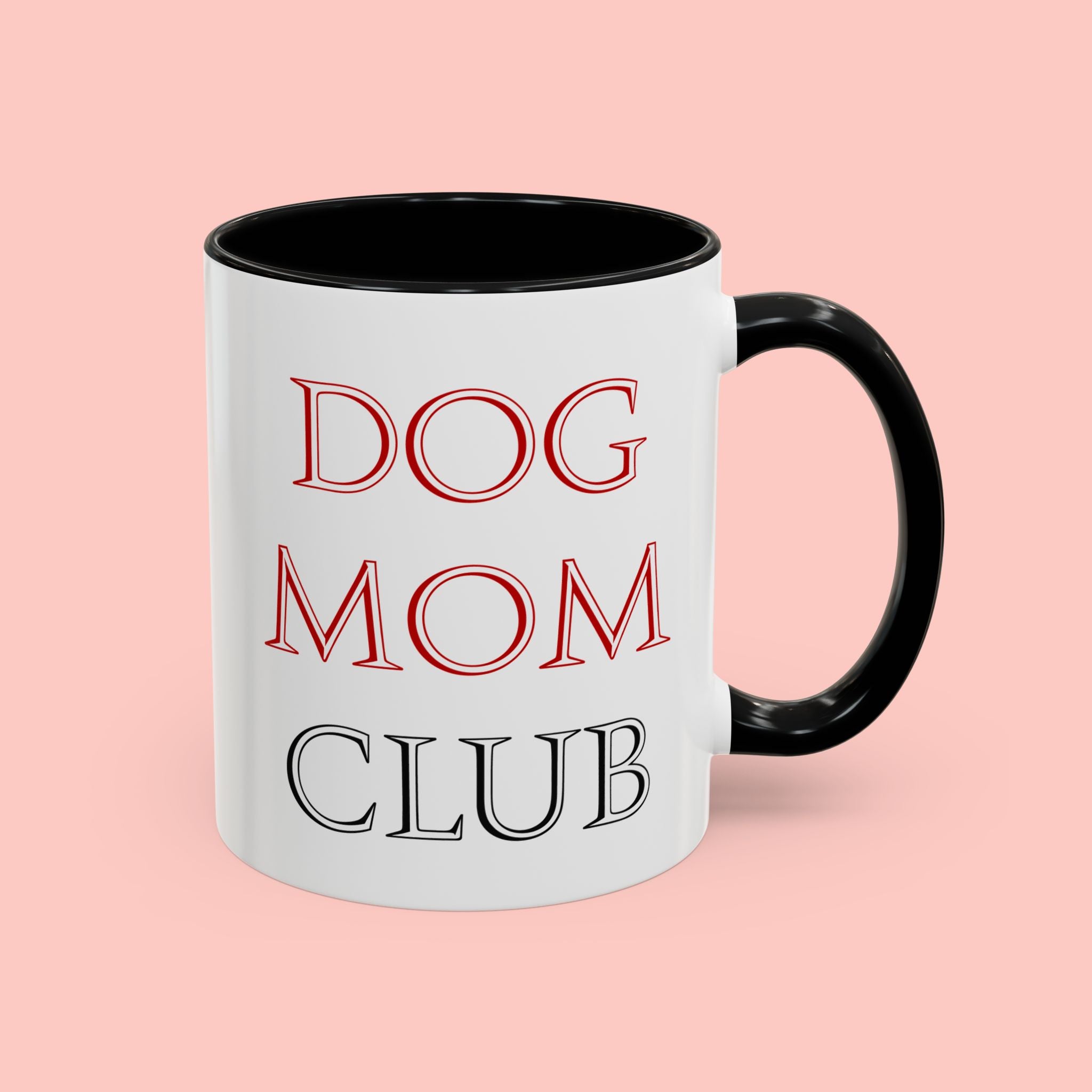 Dog Mom Club Accent Coffee Mug — Funny Pet Lover Gift (11/15 oz)