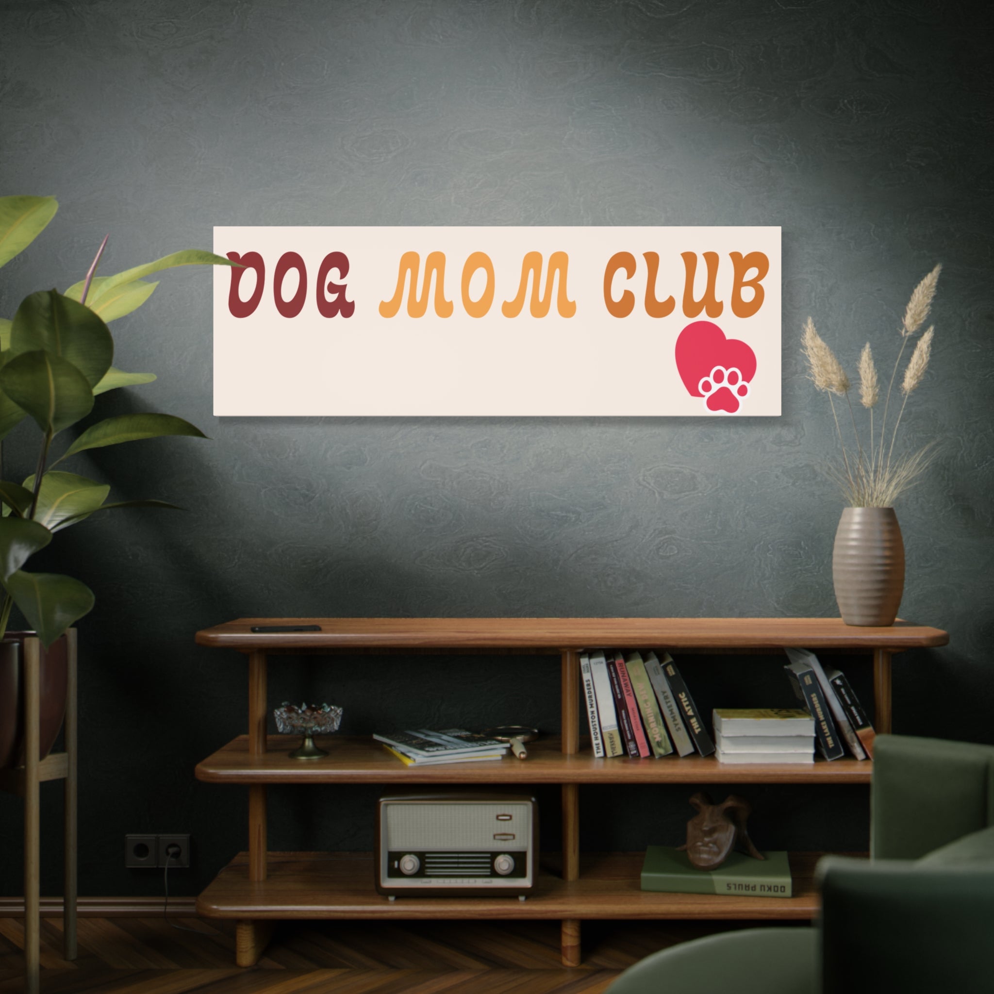 Dog Mom Club Canvas Wall Art — Matte Stretched 1.25"