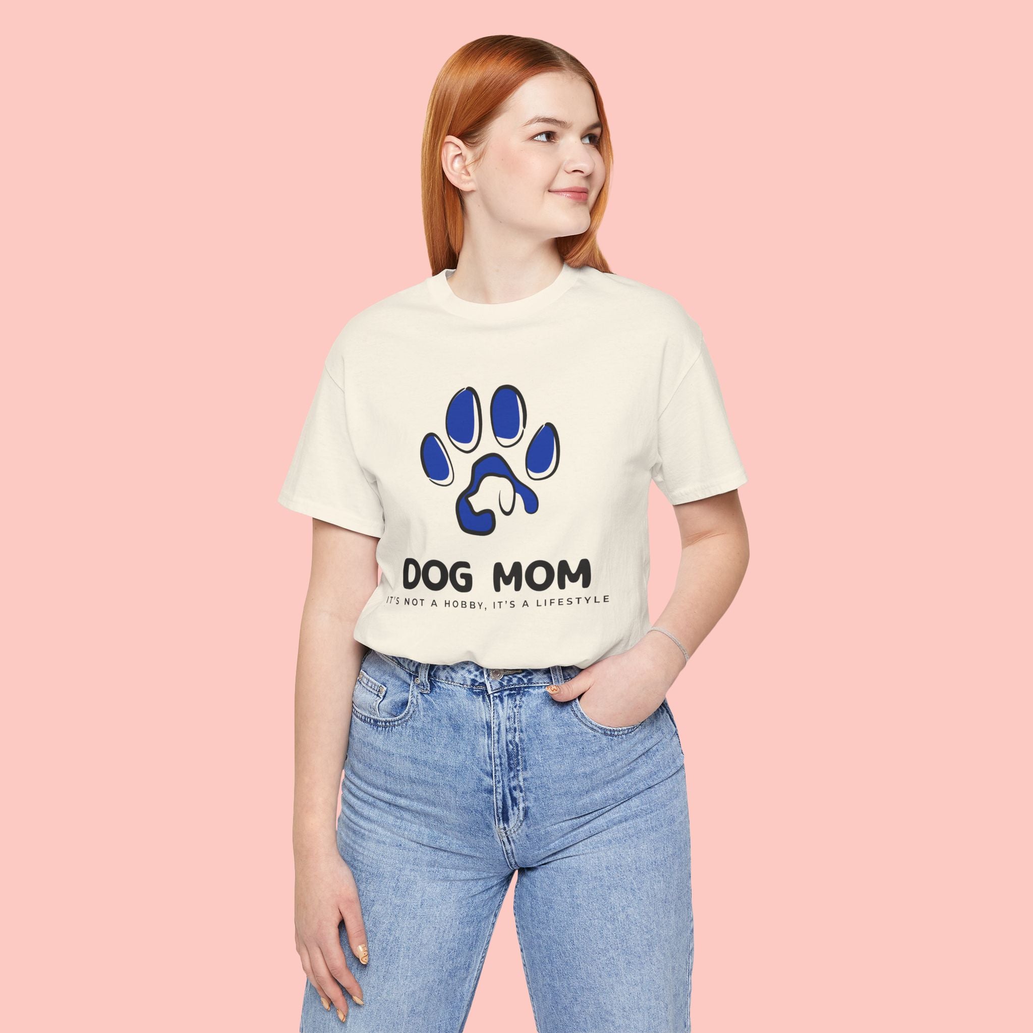 Dog Mom T-Shirt – Blue Paw Graphic "Dog Mom: It's Not a Hobby, It's a Lifestyle"