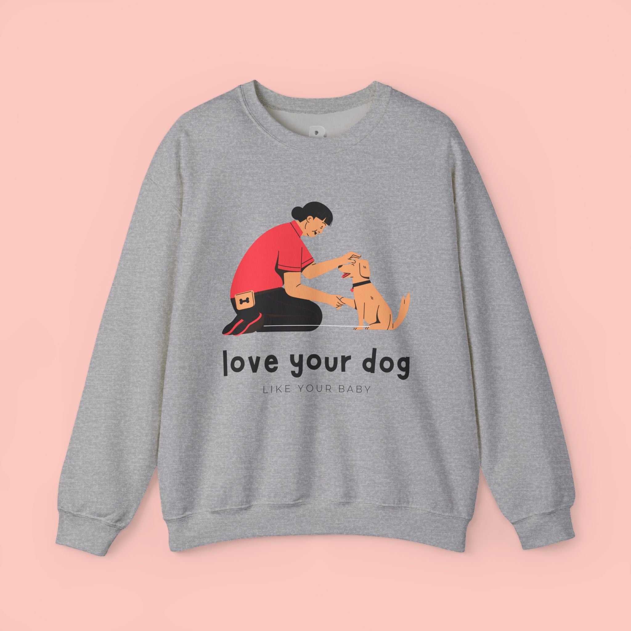 Love Your Dog Crewneck Sweatshirt — Cute Pet Lover Graphic Pullover