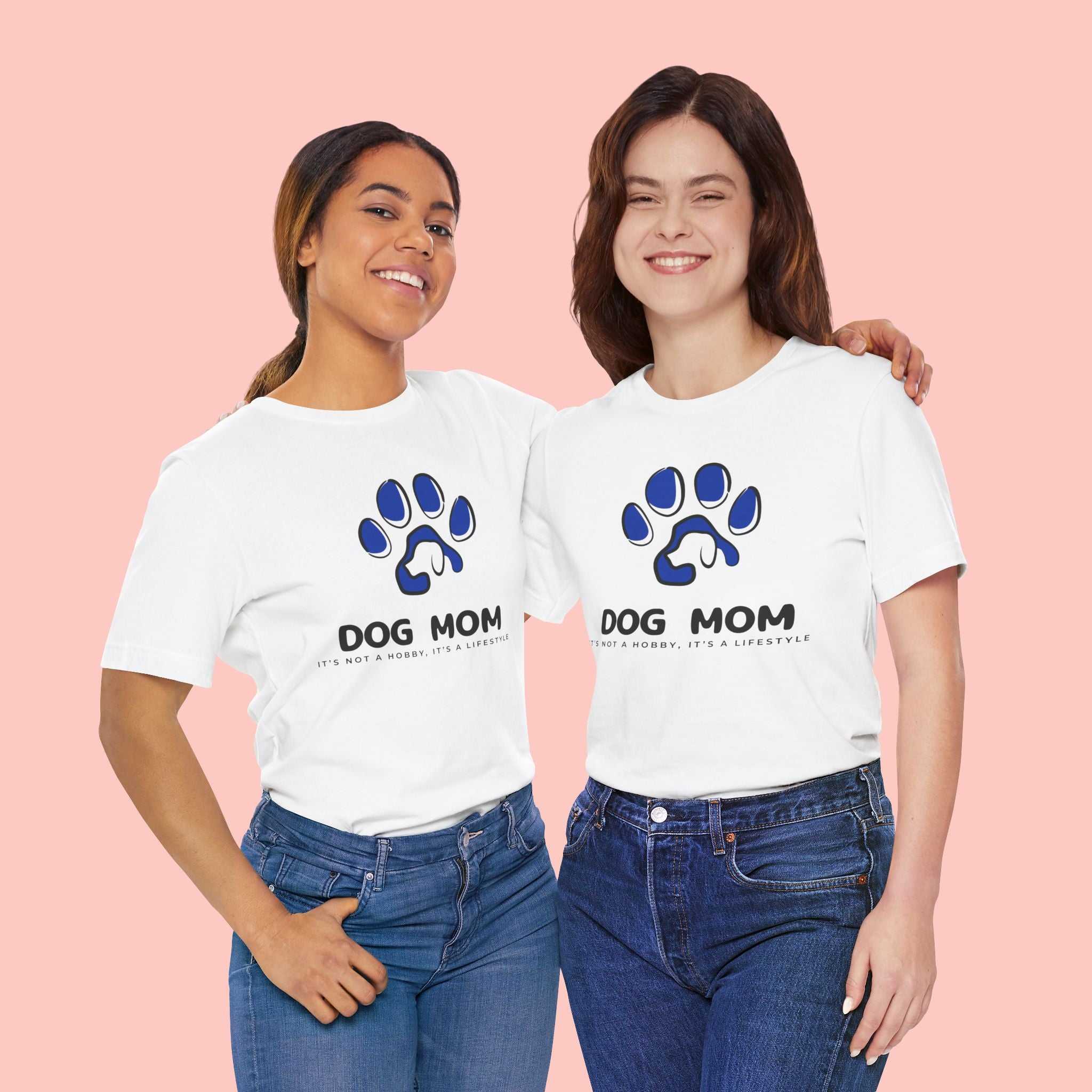 Dog Mom T-Shirt – Blue Paw Graphic "Dog Mom: It's Not a Hobby, It's a Lifestyle"