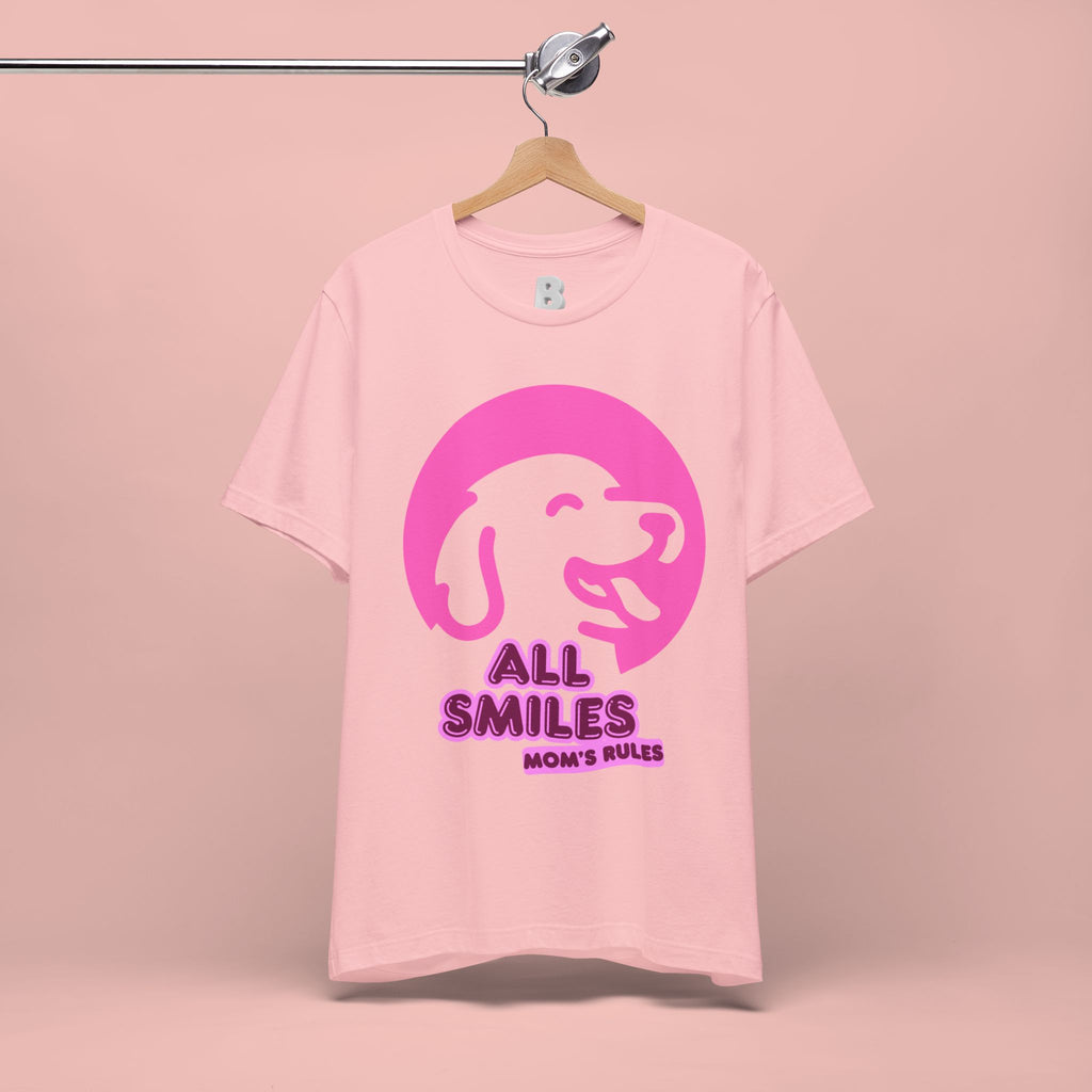 All Smiles Mom's Rules T-Shirt — Cute Pink Dog Graphic Tee for Moms & Pet Lovers