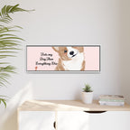 Framed Canvas Print — "First My Dog, Then Everything Else" Corgi Wall Art