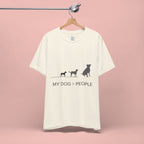 My Dog > People T-Shirt — Funny Dog Lover Tee