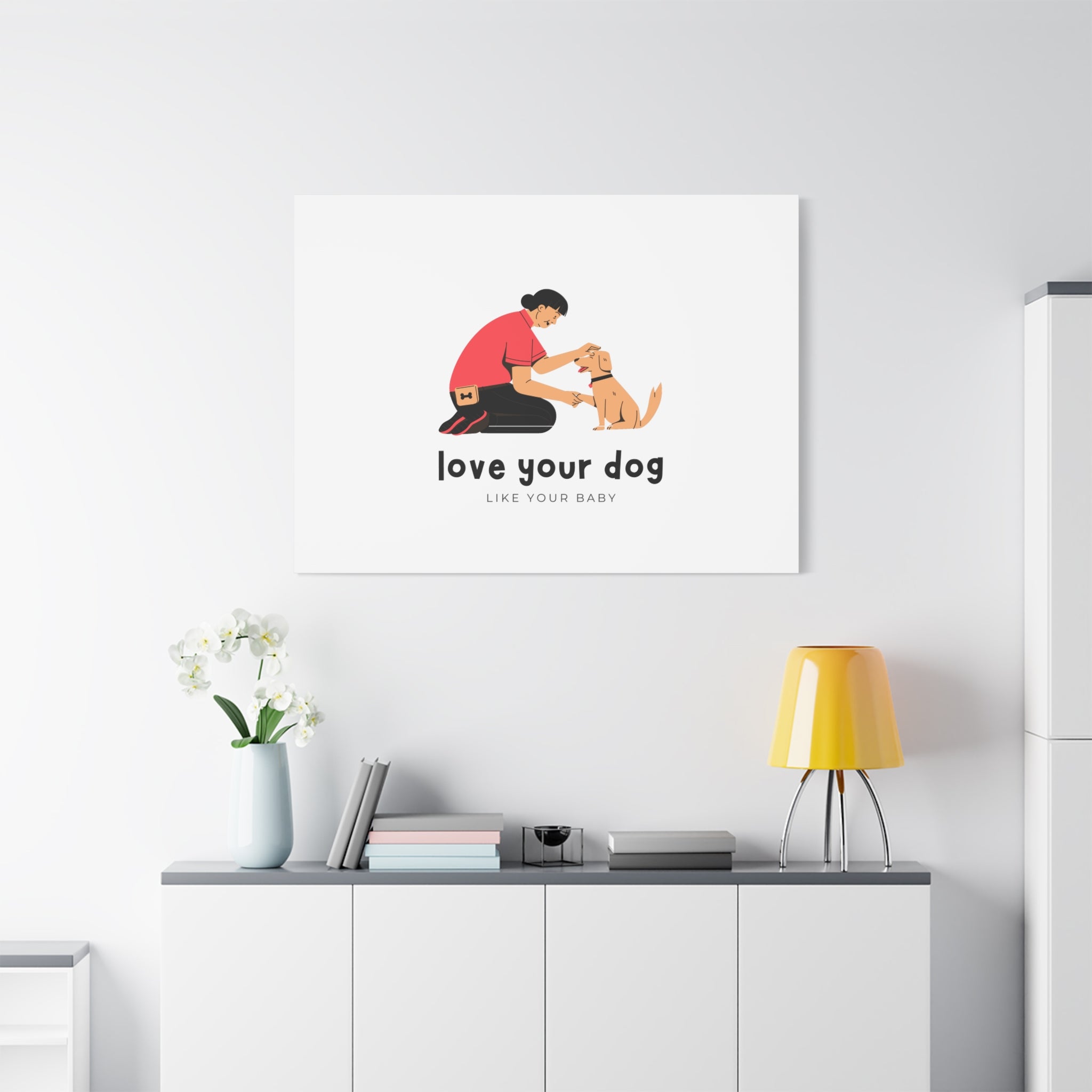 Canvas Wall Art - "Love Your Dog Like Your Baby" Pet Illustration