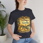 A Dog Is Family T-Shirt - Vintage Pet Lover Tee